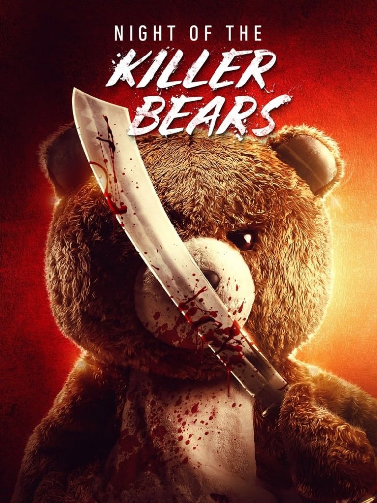 Night of the Killer Bears (2022) คืนหมีฆ่า ดูหนัง Night of the Killer Bears คืนหมีฆ่า 2022