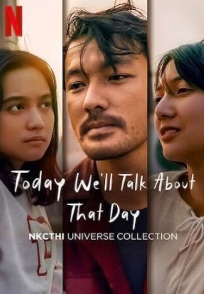 Today We’ll Talk About That Day (2023) ณ วันนี้ เราจะรำลึกถึงวันนั้น