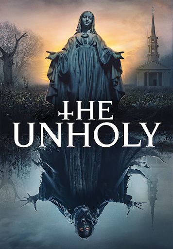 THE UNHOLY (2021) เทวาอาถรรพ์ พากย์ไทย เต็มเรื่อง