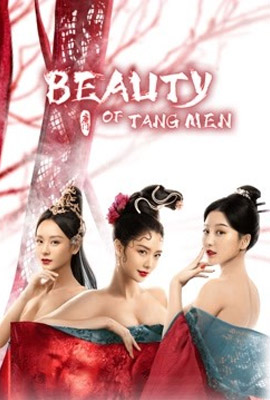 Beauty Of Tang Men (2021) ซับไทย เต็มเรื่อง
