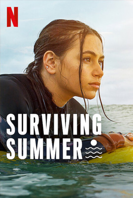 ดูซีรี่ย์ Surviving Summer (2022) ซัมเมอร์ท้าร้อน พากย์ไทย เต็มเรื่อง EP. 1-10
