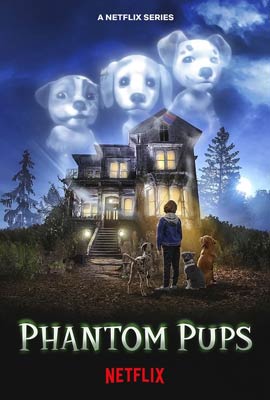 ดูซีรี่ย์ Phantom Pups (2022) หมาน้อยแฟนท่อม พากย์ไทย เต็มเรื่อง EP. 1-10